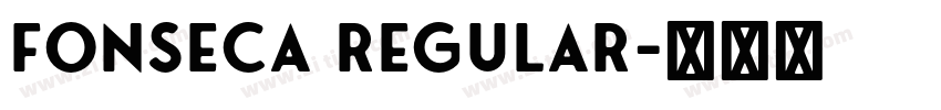 Fonseca Regular字体转换